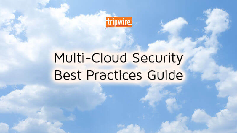 Multi-Cloud Security Best Practices Guide