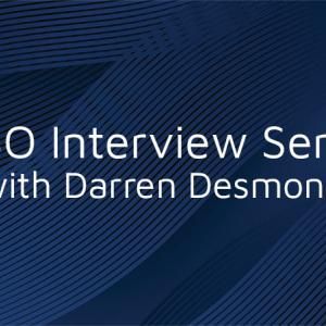 CISO interview with Darren Desmond