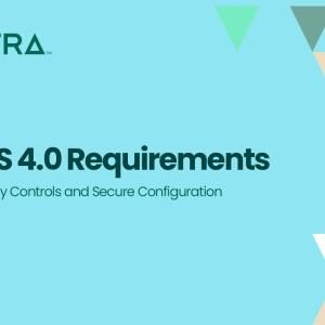 PCI DSS 4.0 Requirements 1 and 2